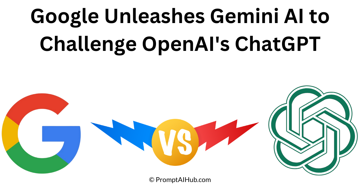 Google Takes on OpenAI with Gemini A New Era in Conversational AI