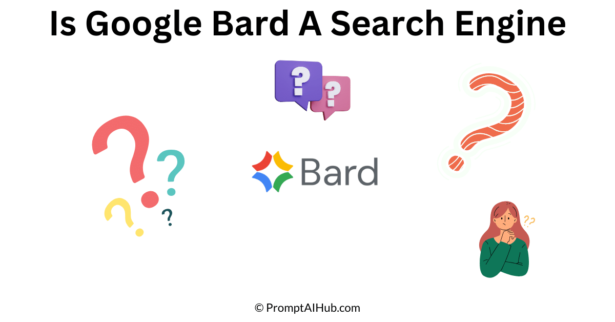 Is Google Bard A Search Engine