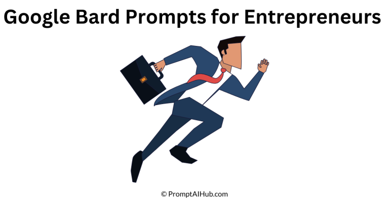 109 Useful Google Bard Prompts for Entrepreneurs