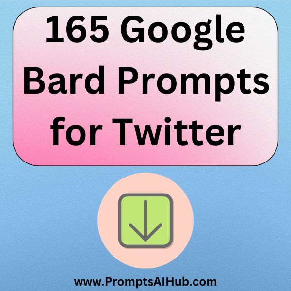 Google Bard Prompts for Twitter