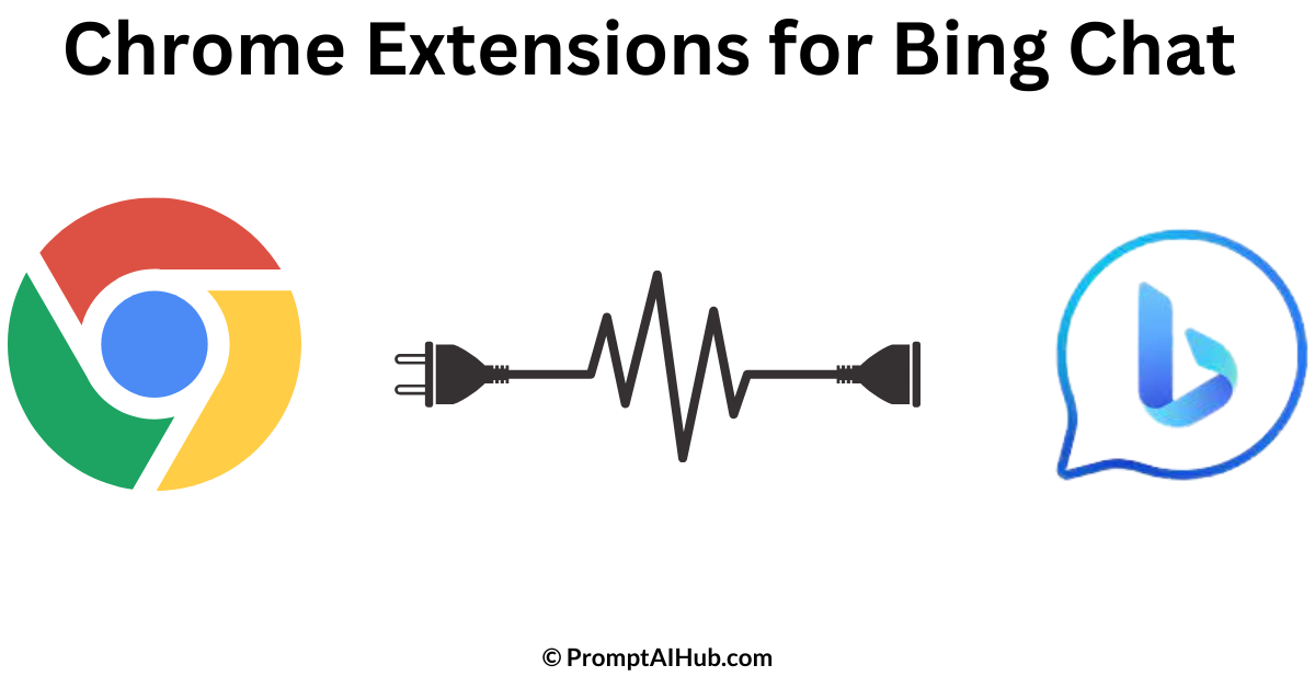 7 Best Free Chrome Extensions For Bing AI Chat (Tried & Tested)