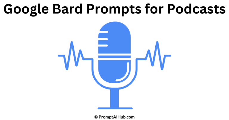 Exceptional Google Bard Prompts for Podcasts (A Podcaster's Secret Weapon)
