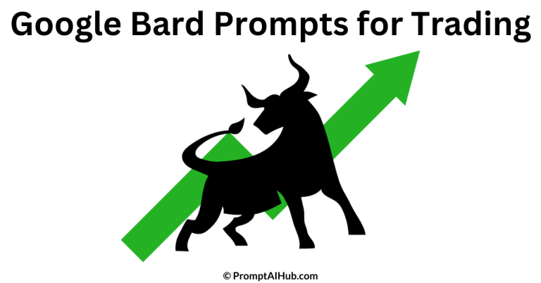 Unlock Success with These 67 Google Bard Prompts for Trading