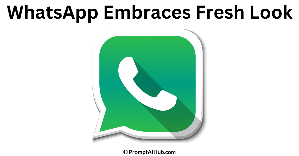 WhatsApp's Fresh Look Android Beta Update