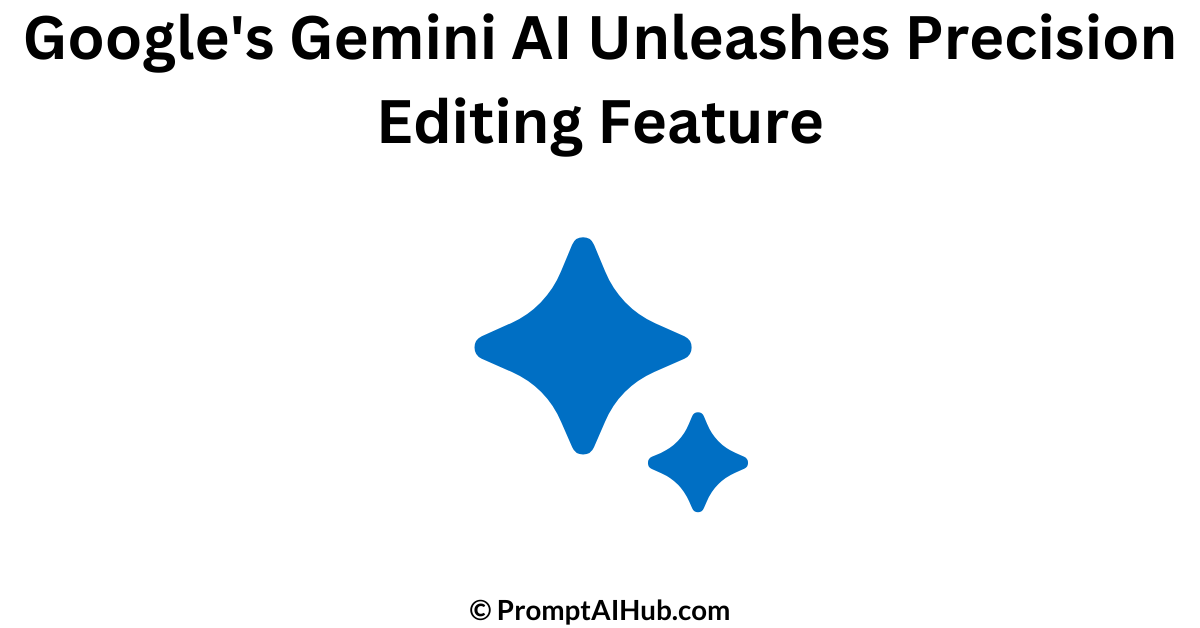 Google's Gemini Empowers Users with AI Response Editing Control
