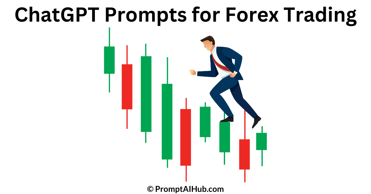 Best ChatGPT Prompts for Forex Trading