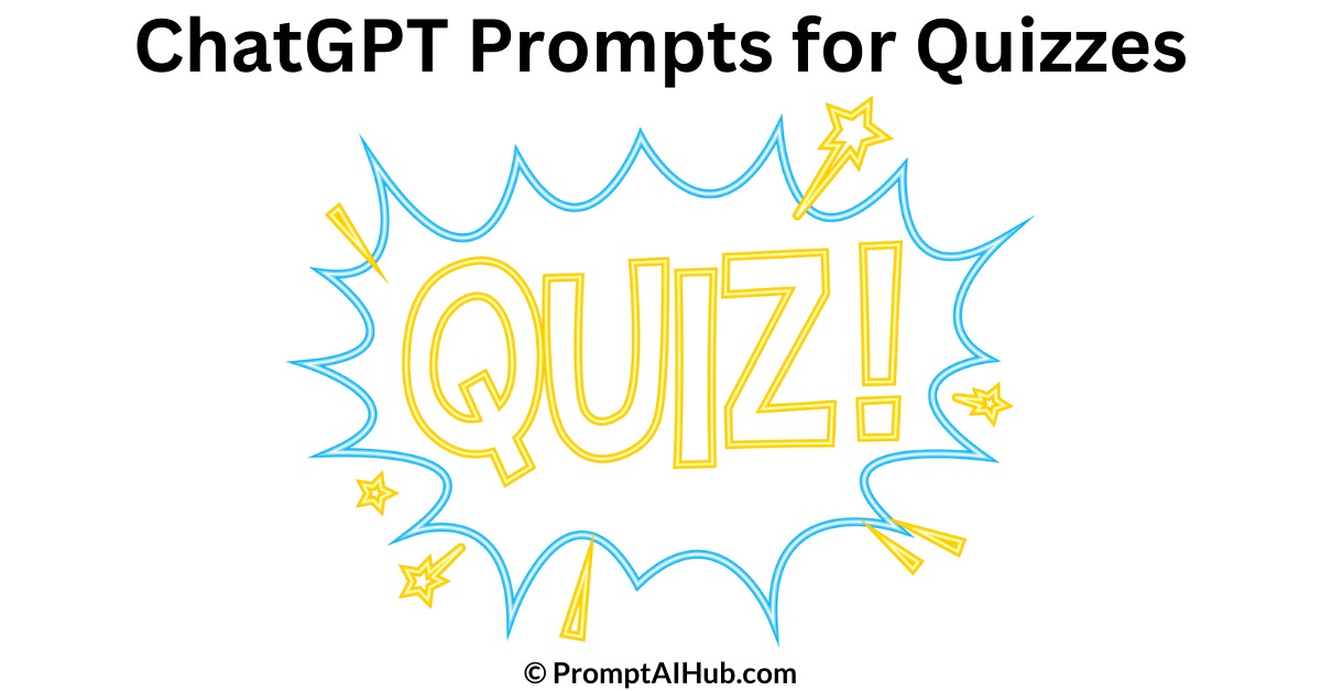 Best ChatGPT Prompts for Quizzes