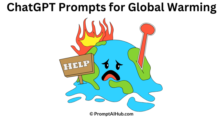Best ChatGPT Prompts for Global Warming