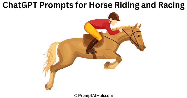 Best Comprehensive ChatGPT Prompts for Horse Riding and Racing