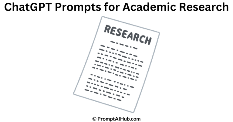 Best Well-Structured ChatGPT Prompts for Academic Research