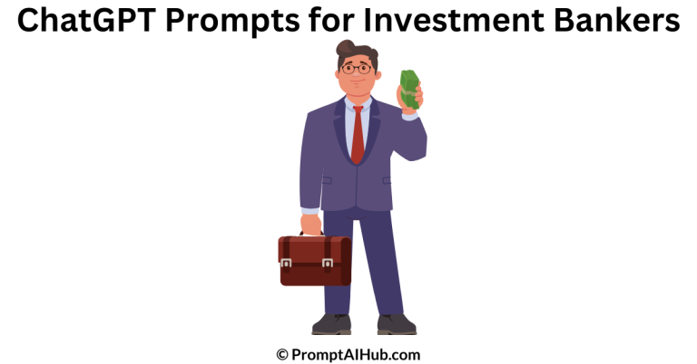Best ChatGPT Prompts for Investment Bankers